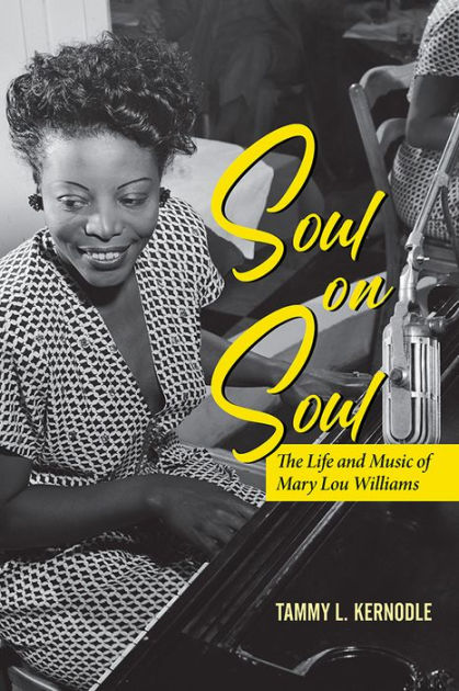 book cover, Mary Lou Williams smiles, sitting at a piano